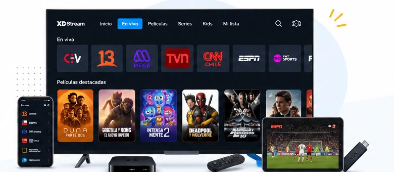 IPTV en Smart TV, Android TV, celular y computador con XDStream